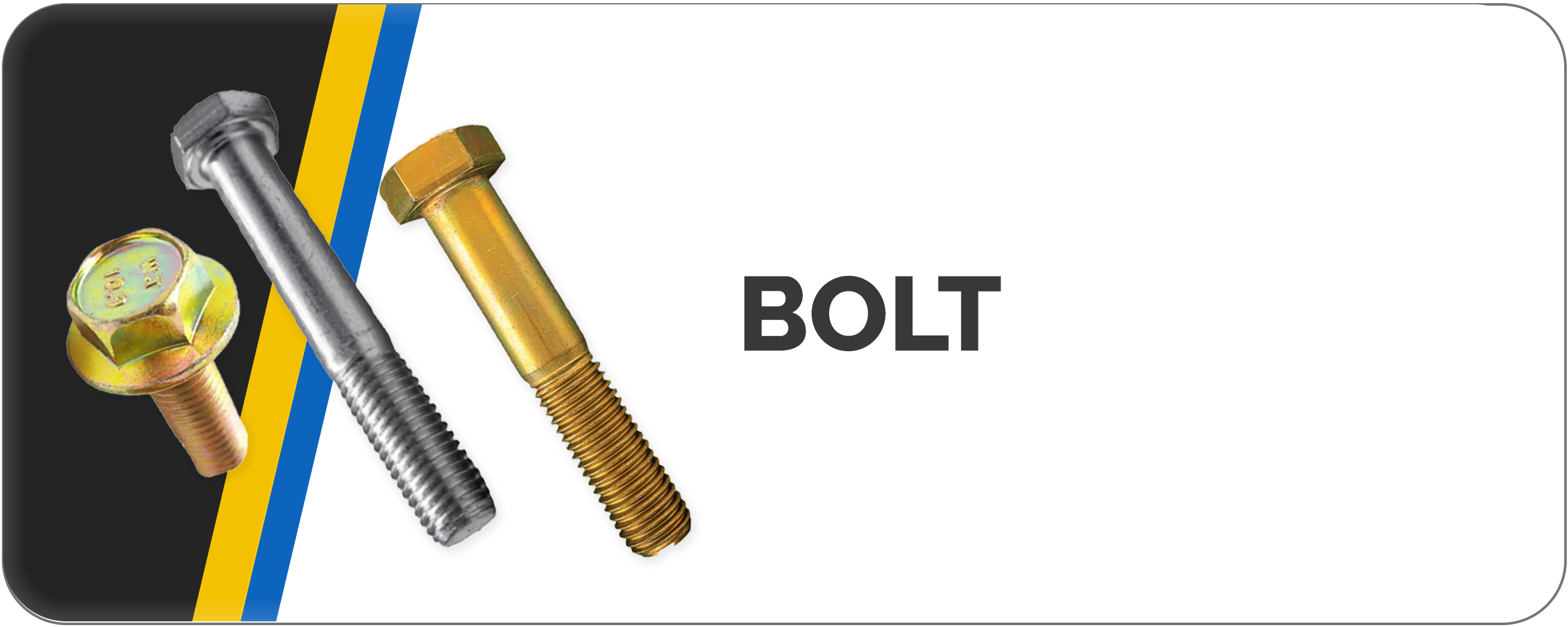 Bolts