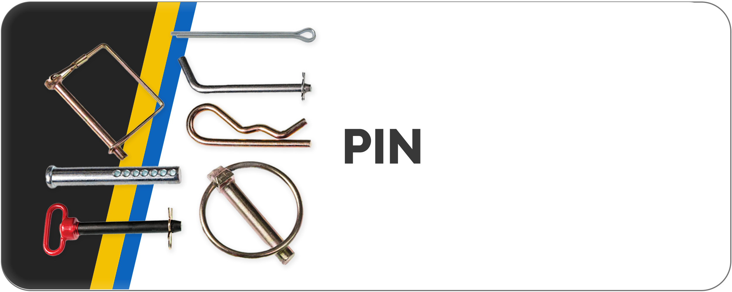 Pins