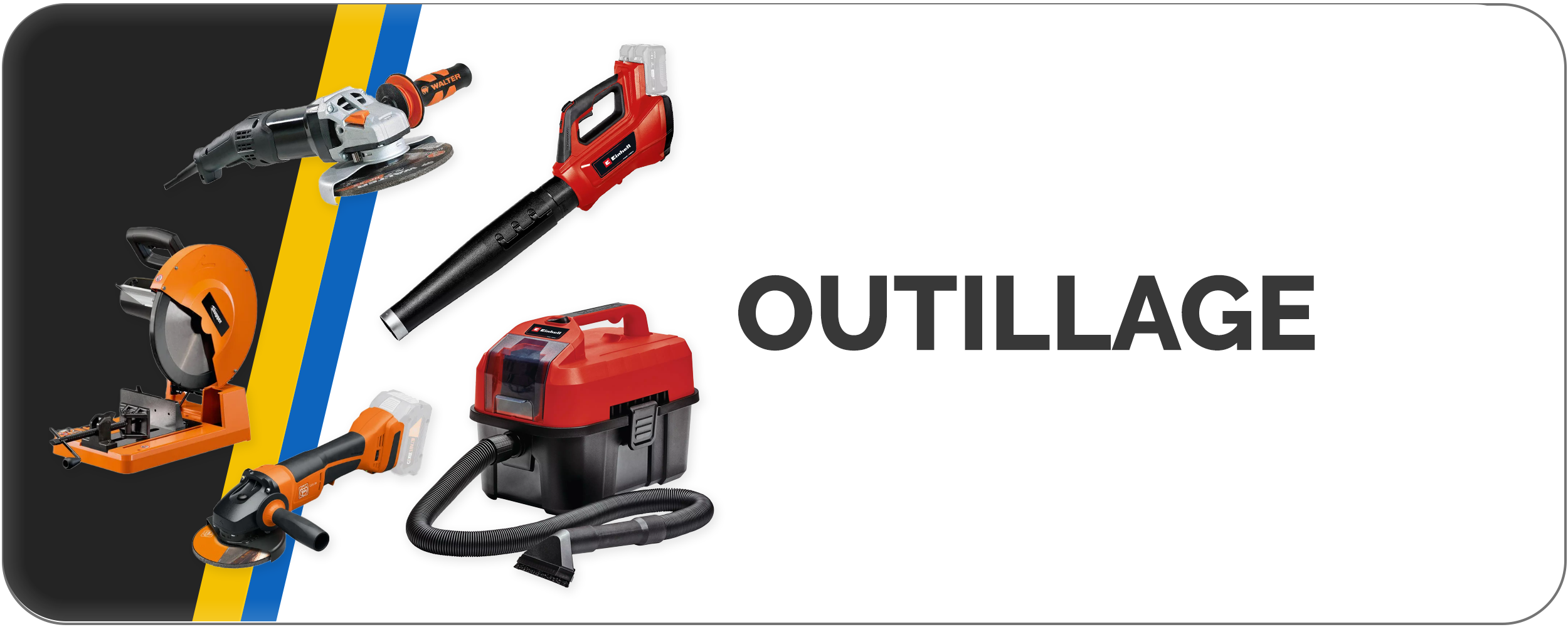 Outillage