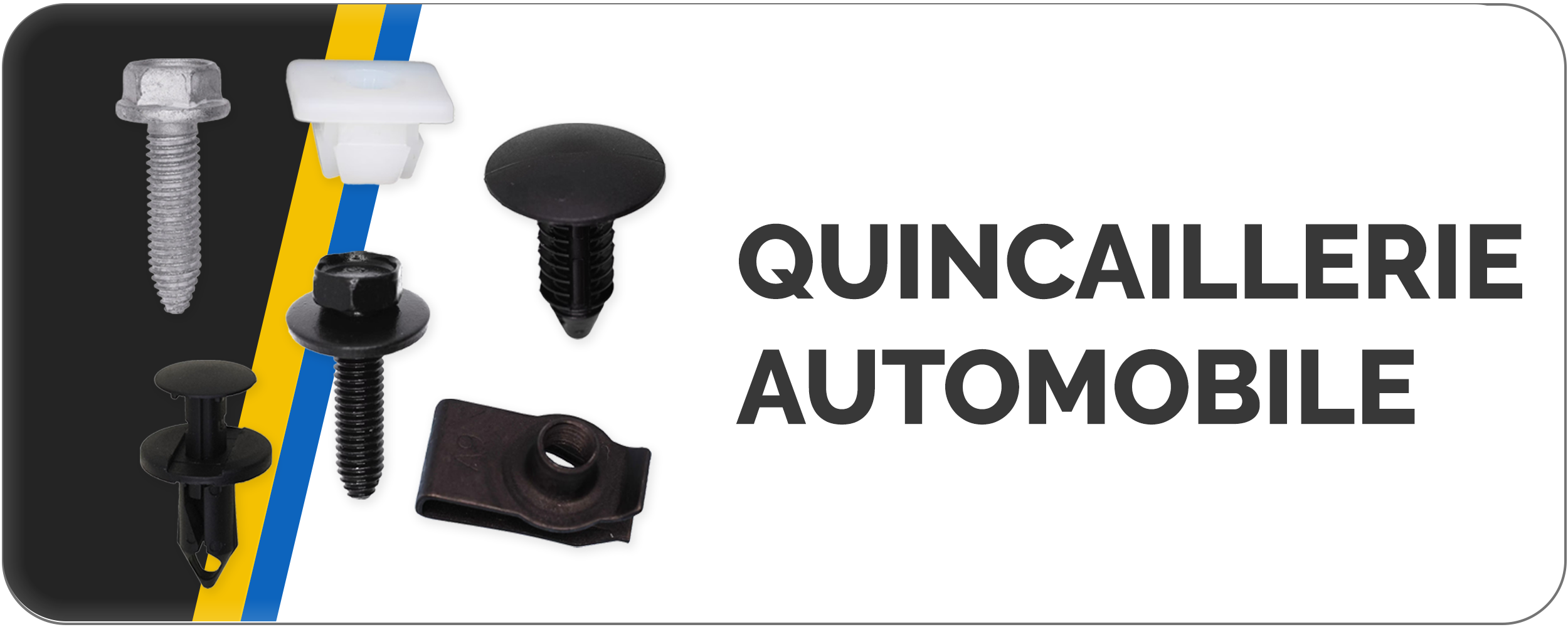 Quincaillerie automobile