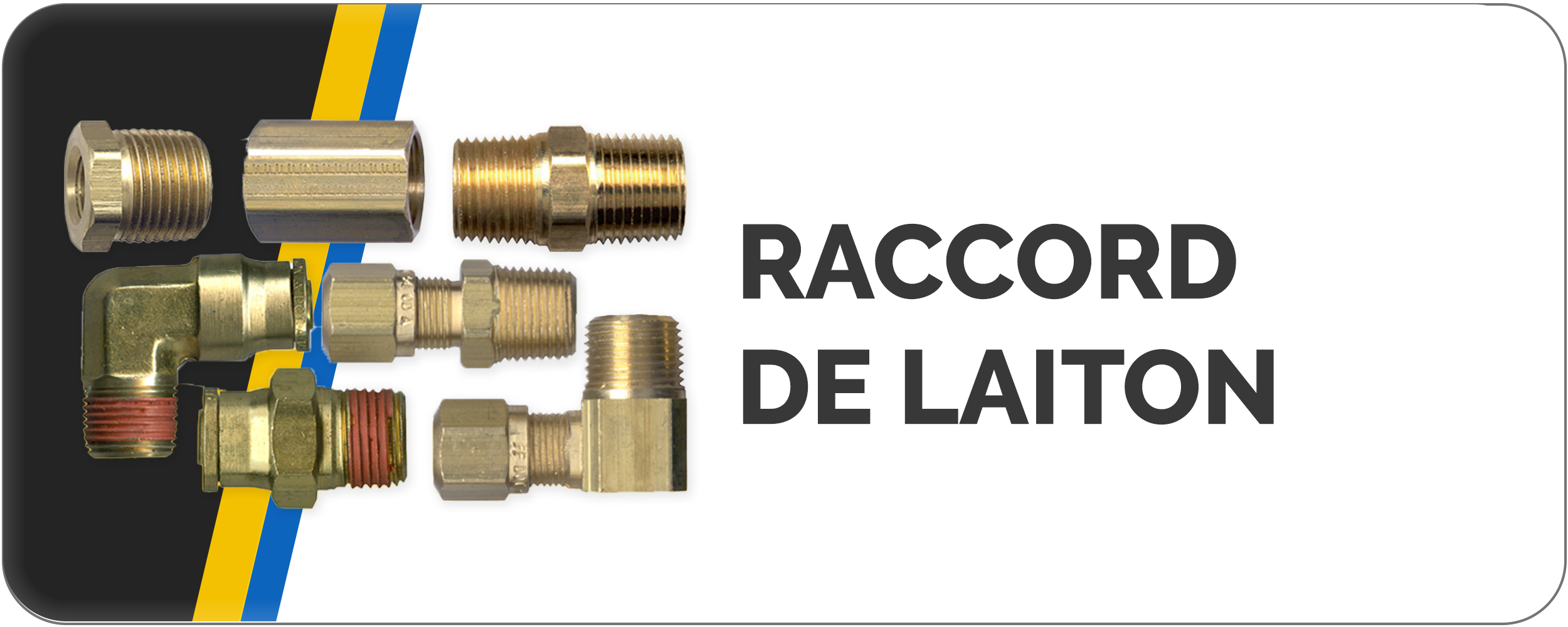 Raccord de laiton