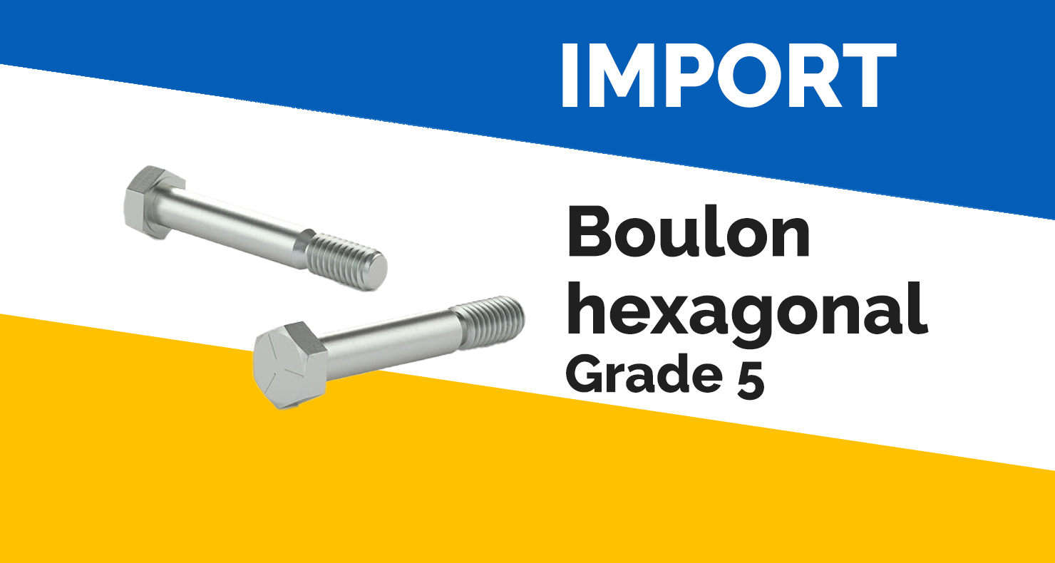 IMPORTATION-BOULON.GR5